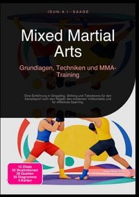 Produktbild: Mixed Martial Arts: Grundlagen, Techniken und MMA-Training
