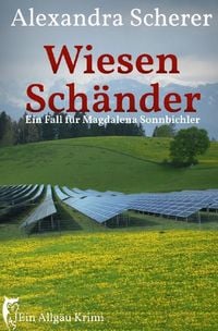 Produktbild: Ein Fall f&uuml;r Magdalena Sonnbichler / Wiesensch&auml;nder