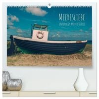 Produktbild: Meeresliebe. Unterwegs an der Ostsee (hochwertiger Premium Wandkalender 2027 DIN A2 quer), Kunstdruck in Hochglanz