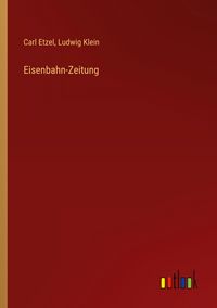 Produktbild: Eisenbahn-Zeitung