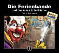 Produktbild: Die Ferienbande Und Der Krass &Uuml;ble R&auml;cher Folge 8