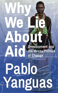 Produktbild: Why We Lie about Aid