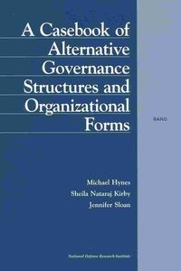 Produktbild: A Casebook of Alternative Governance Structures and Organizational Forms