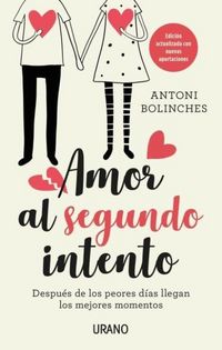 Produktbild: Amor al segundo intento : despu&eacute;s de los peores d&iacute;as llegan los mejores momentos