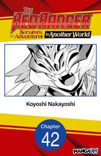 Produktbild: The Red Ranger Becomes an Adventurer in Another World #042