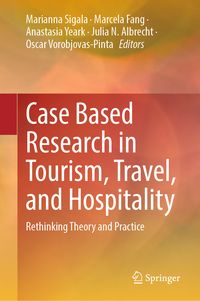 Produktbild: Case Based Research in Tourism, Travel, and Hospitality