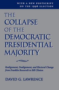Produktbild: The Collapse Of The Democratic Presidential Majority