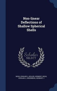Produktbild: Non-linear Deflections of Shallow Spherical Shells