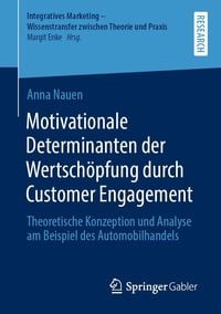 Produktbild: Motivationale Determinanten der Wertsch&ouml;pfung durch Customer Engagement