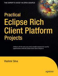 Produktbild: Practical Eclipse Rich Client Platform Projects