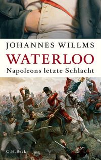 Bild vom Artikel Waterloo vom Autor Johannes Willms