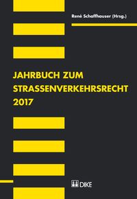 Produktbild: Jahrbuch zum Strassenverkehrsrecht 2017