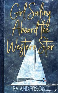 Produktbild: Girl Sailing Aboard the Western Star