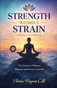 Produktbild: Strength Without Strain (Illustrated, Refined and Edited)