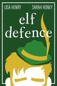 Produktbild: Elf Defence (Adventures in Aguillon, #2)