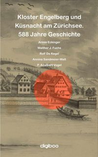 Produktbild: Kloster Engelberg und K&uuml;snacht am Z&uuml;richsee