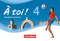 Produktbild: &Agrave; toi ! - Vier- und f&uuml;nfb&auml;ndige Ausgabe ab 2012 - Band 4