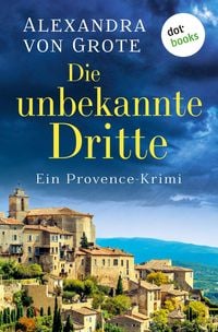 Produktbild: Grote, A: Die unbekannte Dritte