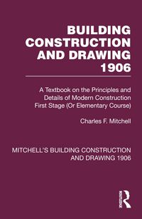 Produktbild: Building Construction and Drawing 1906