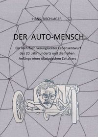Produktbild: Der Auto-Mensch
