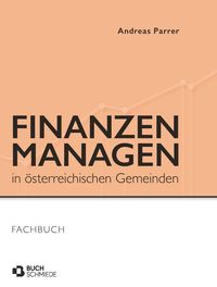 Produktbild: Finanzen managen in &ouml;sterreichischen Gemeinden