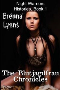 Produktbild: The Blutjagdfrau Chronicles