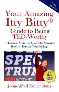 Produktbild: Your Amazing Itty Bitty Guide to Being TED-Worthy