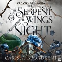 Produktbild: The Serpent & the Wings of Night (Svensk utg&aring;va)