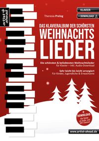 Bild vom Artikel Das Klavieralbum der schönsten Weihnachtslieder vom Autor Theresia Prelog