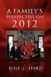 Produktbild: A Family's Perspective on 2012