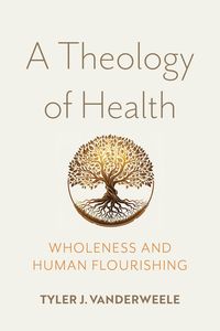 Produktbild: A Theology of Health