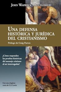 Produktbild: Una Defensa Hist&oacute;rica y Jur&iacute;dica Del Cristianismo