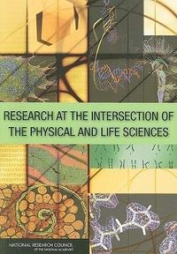 Produktbild: Research at the Intersection of the Physical and Life Sciences