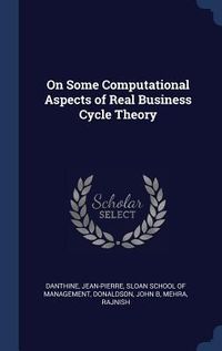 Produktbild: On Some Computational Aspects of Real Business Cycle Theory