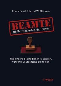 Produktbild: Beamte - die Privilegierten der Nation