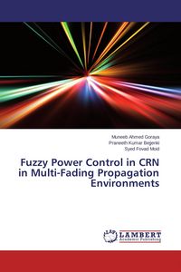 Produktbild: Fuzzy Power Control in CRN in Multi-Fading Propagation Environments
