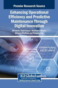 Produktbild: Enhancing Operational Efficiency and Predictive Maintenance Through Digital Innovation
