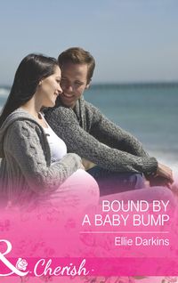 Produktbild: Bound By A Baby Bump
