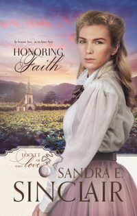 Produktbild: Honoring Faith (Locket of Love Series, #2)