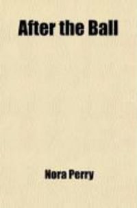 Produktbild: After the Ball; And Other Poems