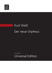 Produktbild: Weill, K: Der neue Orpheus