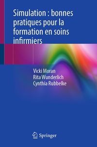 Produktbild: Simulation : bonnes pratiques pour la formation en soins infirmiers