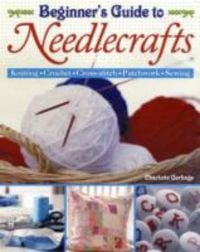 Produktbild: Gerlings, C: Beginner's Guide to Needlecrafts