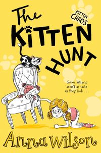 Bild vom Artikel The Kitten Hunt vom Autor Anna Wilson