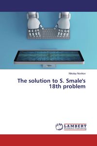 Produktbild: The solution to S. Smale's 18th problem