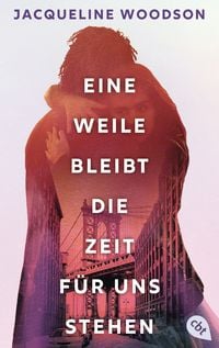 Produktbild: Eine Weile bleibt die Zeit f&uuml;r uns stehen
