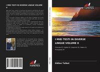 Produktbild: I Miei Testi in Diverse Lingue Volume Ii