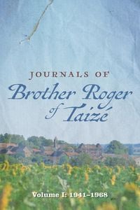 Produktbild: Journals of Brother Roger of Taiz&eacute;