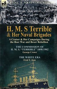 Produktbild: H. M. S Terrible and Her Naval Brigades