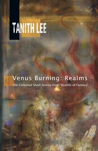 Bild vom Artikel Venus Burning vom Autor Tanith Lee